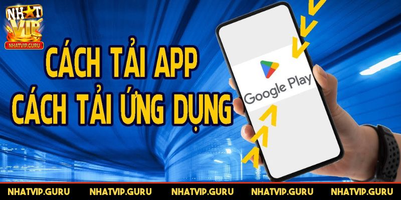 Tải App NHATVIP– Trải Nghiệm Ngay Cá Cược Đỉnh Cao Mọi Lúc 1 Tải app NHATVIP – Cá cược tiện lợi mọi lúc mọi nơi